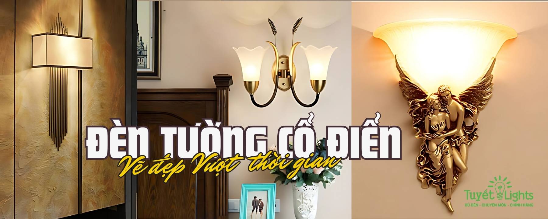 Đèn Tường Cổ Điển – Vẻ Đẹp Vượt Thời Gian Cho Không Gian Sang Trọng